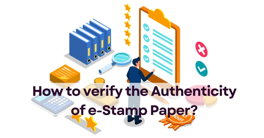How to verify the Authenticity of e-Stamp Paper