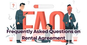 Frequently Asked Questions on Rental Agreement