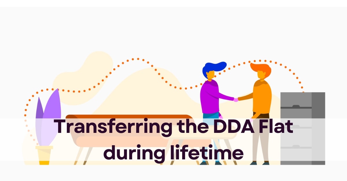 Transferring the DDA Flat during lifetime
