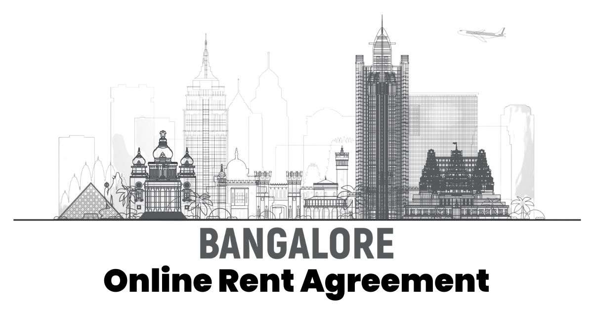 Bangalore Online rent agreement