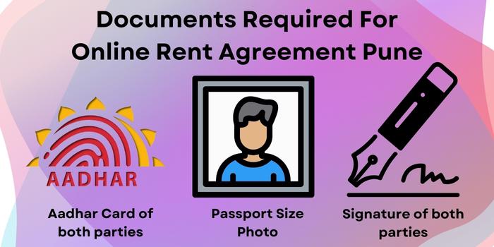 Documents Required For-Online Rent Agreement Pune