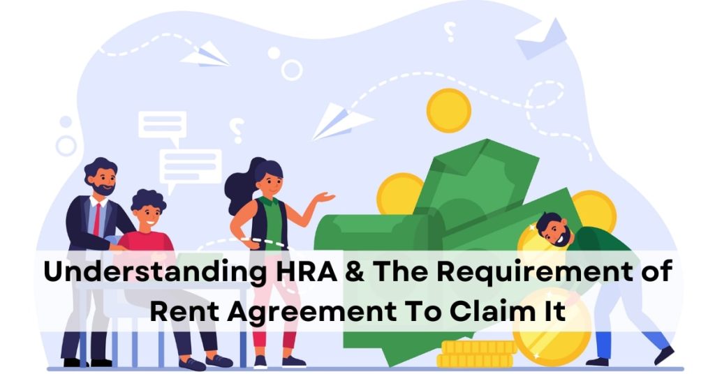 Is rent agreement mandatory for HRA?