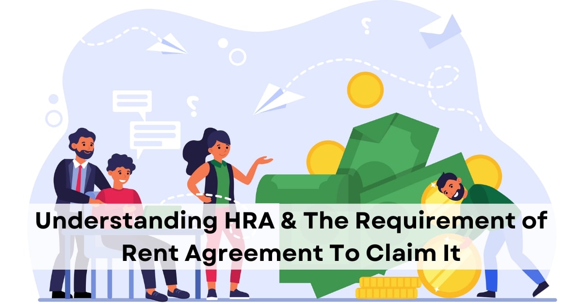 Featured image for “Is Rent Agreement Mandatory For HRA? | How To Claim HRA?”