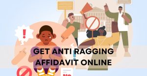 How to get anti ragging affidavit online-min