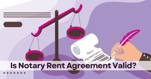 Is Notary Rent Agreement Valid