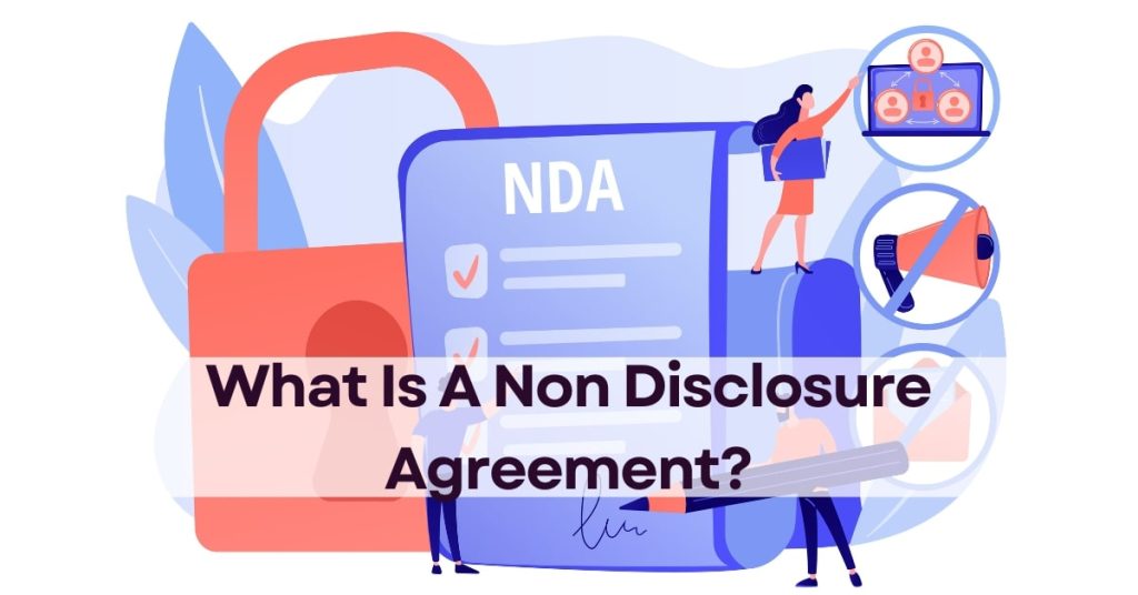 What Is A Non Disclosure Agreement
