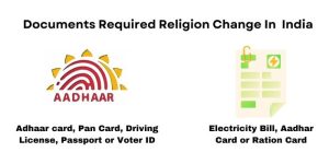 Documents Required Religion Change In India