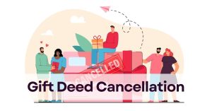 Gift Deed Cancellation