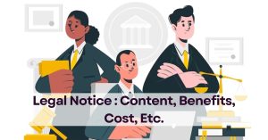 Legal Notice Content, Benefits, Cost, Etc.