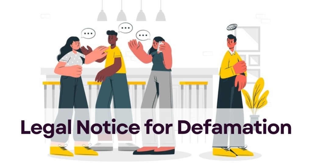 Legal Notice for Defamation