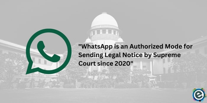 Supreme Court of India on Legal Notice on Whatsapp