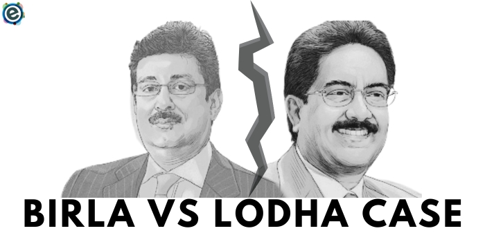 Birla vs Lodha Case
