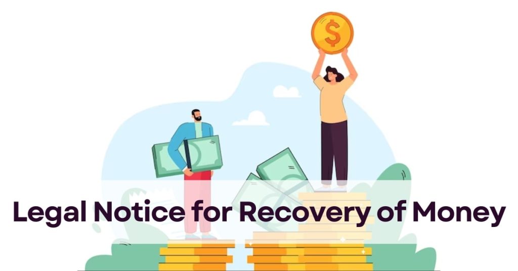 Legal Notice for Recovery of Money