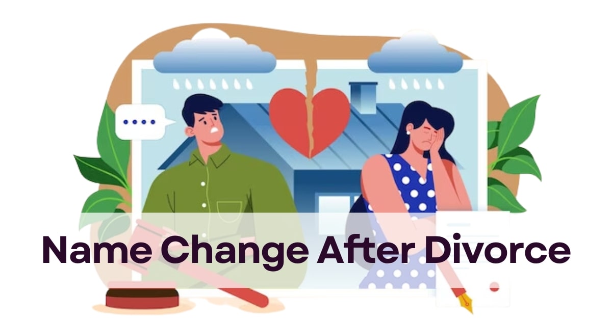 Featured image for “Name Change After Divorce | How to Change Name After Divorce in India?”