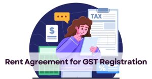 Rent Agreement for GST Registration