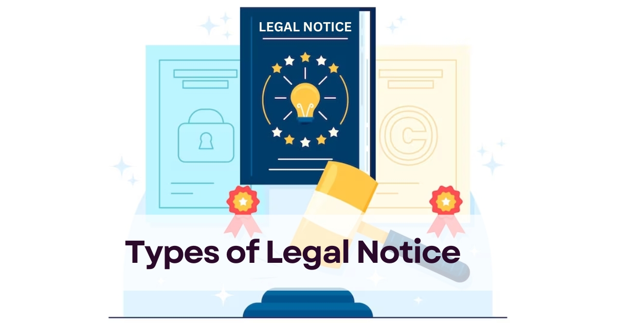 Types of Legal Notice