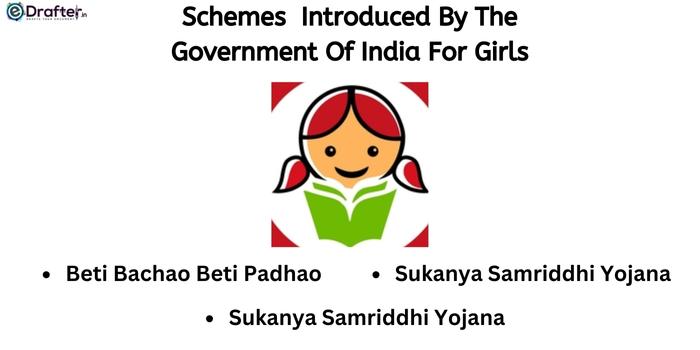 Schemes Introduced By The Government Of India For Girls
