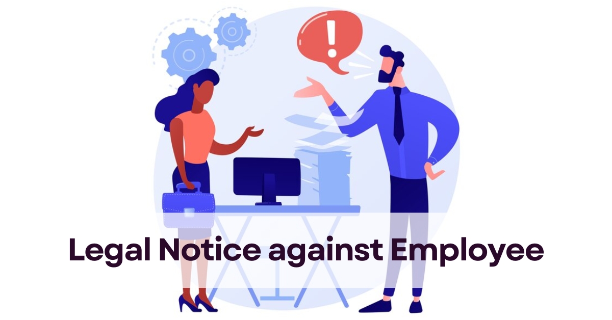 Legal Notice against Employee