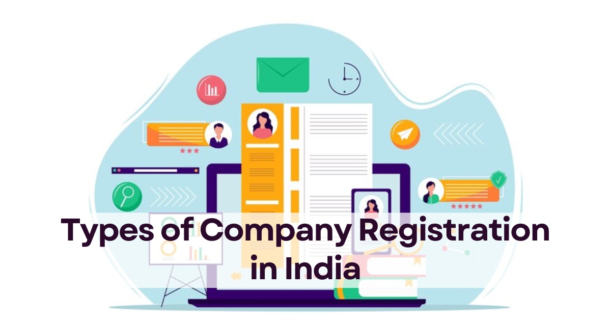 Featured image for “Types of Company Registration in India”