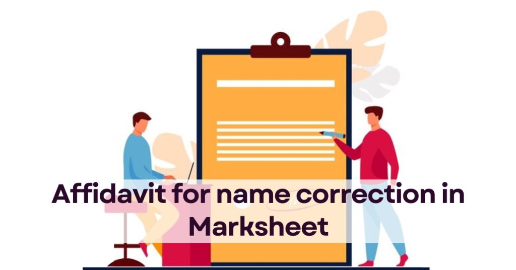 Affidavit For Name Correction In Marksheet