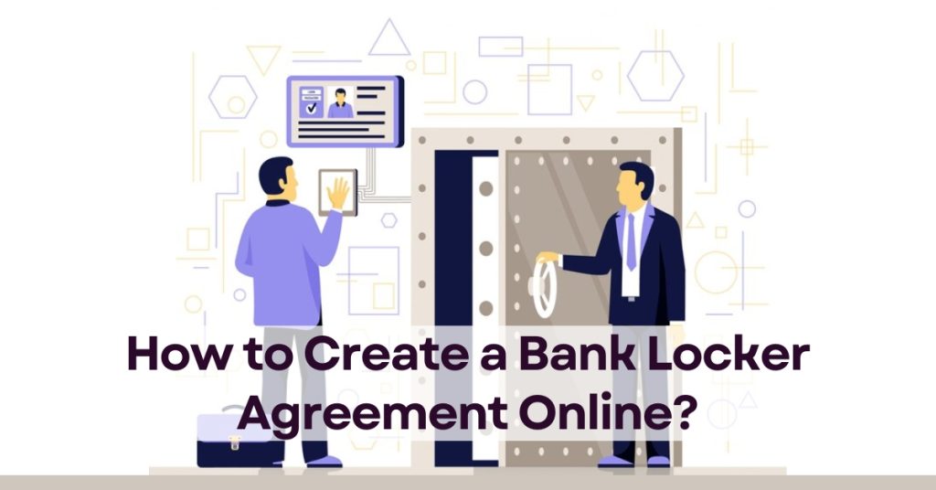 Bank Locker Agreement online