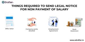 things required to send legal notice for non payment of salary