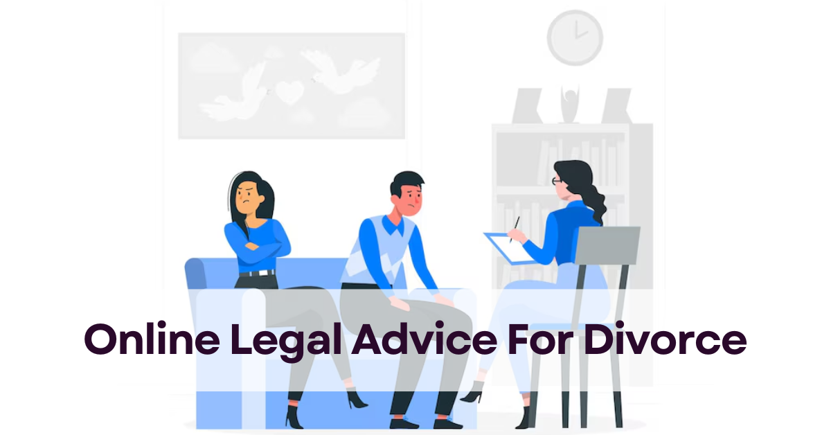Online Legal Advice For Divorce